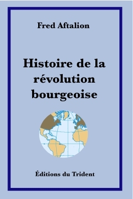Couverture du Livre Histoire de la Révolution bourgeoise
