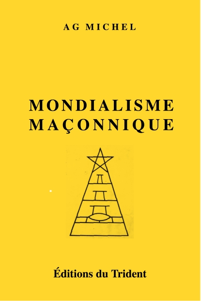 Couverture du Livre MONDIALISME MAÇONNIQUE